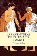 Las Aventuras de Telemaco (Tomo I)