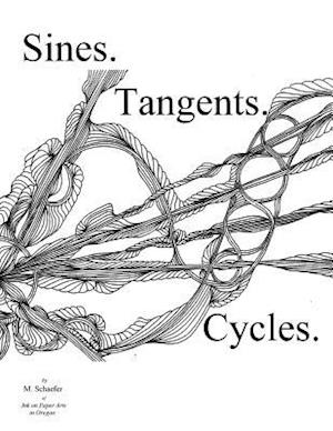 Sines. Tangents. Cycles.