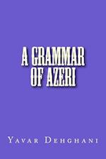 A grammar of Azeri