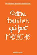 Petites Touches Qui Font Mouche