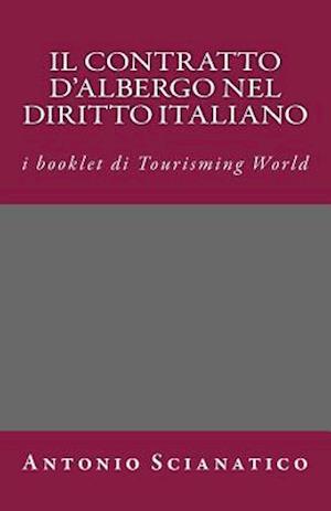 Il Contratto d'Albergo Nel Diritto Italiano