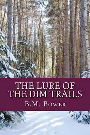 The Lure of the Dim Trails