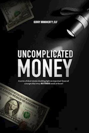 Uncomplicated Money