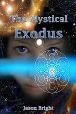 The Mystical Exodus