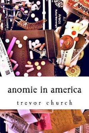 Anomie in America
