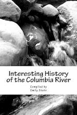 Interesting History of the Columbia River