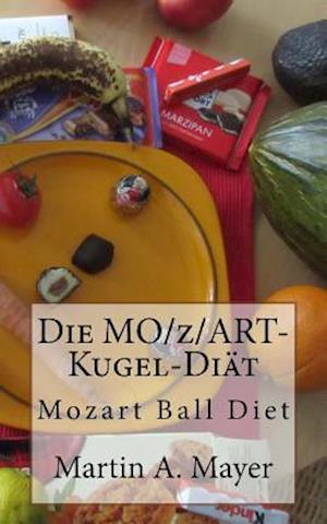 Die Mozartkugel-Diaet