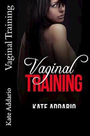 Vaginal Training