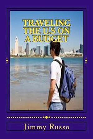 Traveling the U.S on a Budget