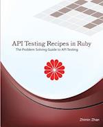 API Testing Recipes in Ruby