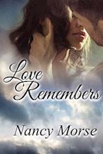 Love Remembers