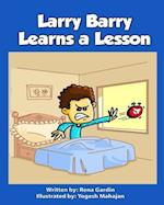 Larry Barry Learns a Lesson