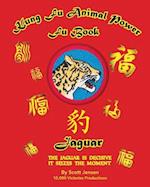 Kung Fu Animal Power Fu Book Jaguar