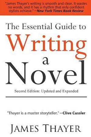 The Essential Guide to Writing a Novel