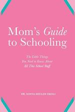 Mom's Guide to Schooling