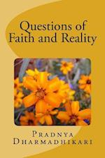 Questions of Faith and Reality