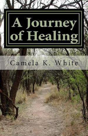 A Journey of Healing