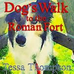 Dog's Walk to the Roman Fort