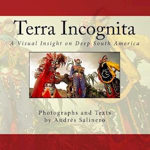 Terra Incognita Volume One