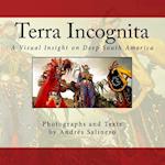 Terra Incognita Volume One