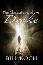 The Elucidations of Drake