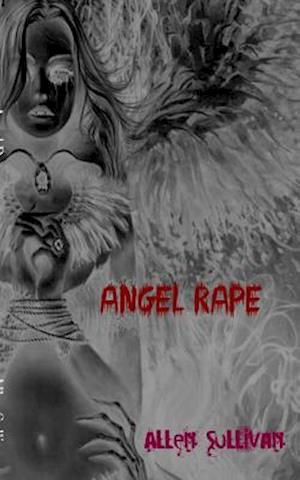 Angel Rape