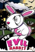 The Evil Rabbit