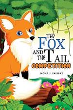 The Fox and the Tail Competition