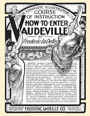 How to Enter Vaudeville