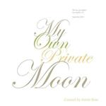 My Own Private Moon