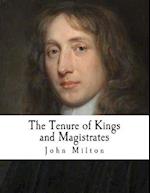 The Tenure of Kings and Magistrates