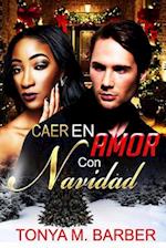 Caer En Amor Con Navidad