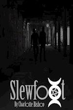 Slewfoot