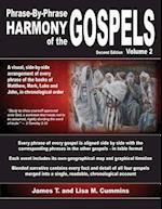 Phrase-By-Phrase Harmony of the Gospels
