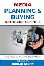 Media Planning & Buying N the 21st Century