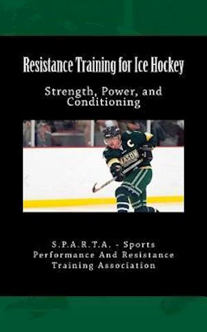 Resistance Training for Ice Hockey