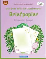 Brockhausen Bastelbuch Band 5 - Das Grosse Buch Zum Ausschneiden