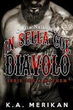 In Sella Col Diavolo - Coffin Nails MC (Gay Romance, Erotico)