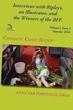 Interviews with Ripley's, an Illustrator, and the Winners of the Bff