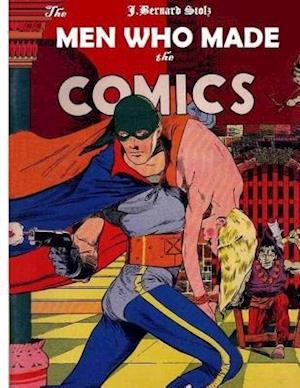 The Men Who Made the Comics