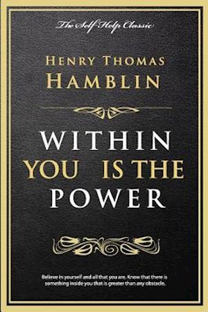 Within You Is the Power