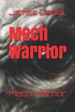 Mech Warrior