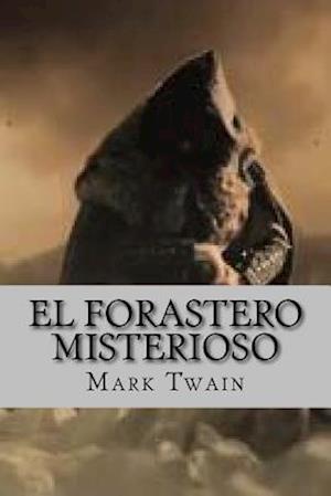 El Forastero Misterioso