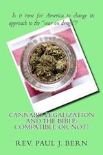 Cannabis Legalization and the Bible