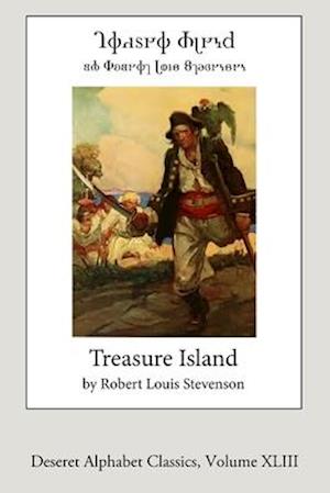 Treasure Island (Deseret Alphabet Edition)