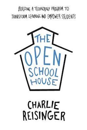 The Open Schoolhouse