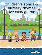 Children's Songs & Nursery Rhymes for Easy Guitar. Vol 6.
