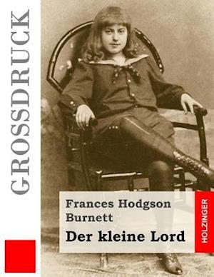 Der Kleine Lord (Grossdruck)