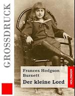 Der Kleine Lord (Grossdruck)