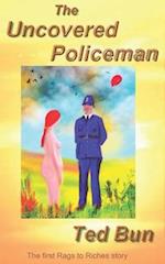 The Uncovered Policeman 